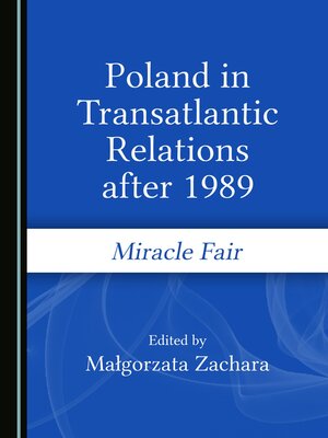 cover image of Poland in Transatlantic Relations after 1989